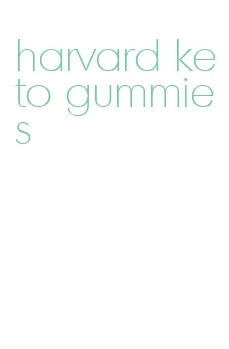 harvard keto gummies