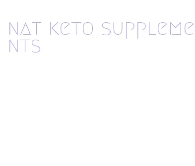 nat keto supplements