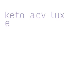 keto acv luxe