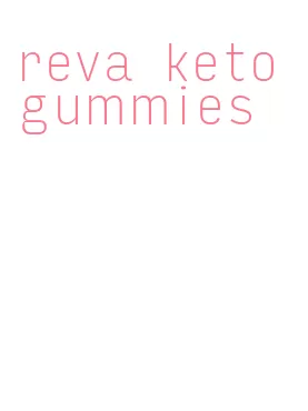 reva keto gummies