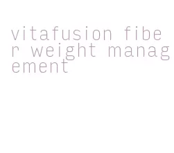 vitafusion fiber weight management