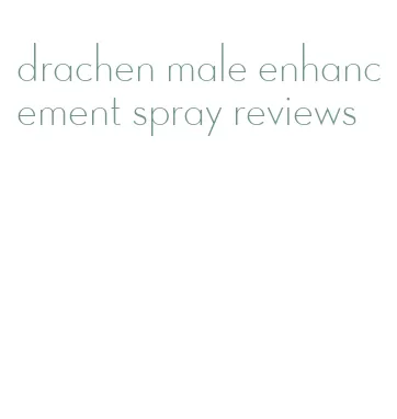 drachen male enhancement spray reviews