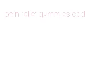 pain relief gummies cbd