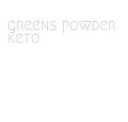 greens powder keto