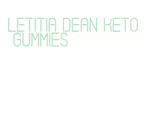 letitia dean keto gummies