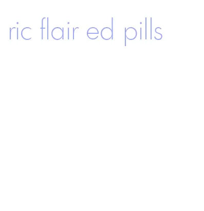 ric flair ed pills