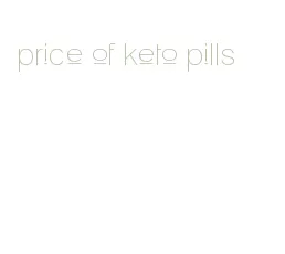 price of keto pills