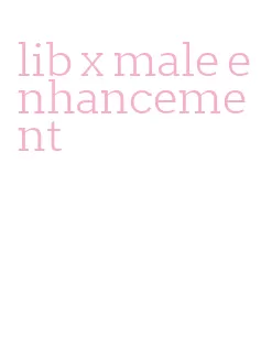 lib x male enhancement