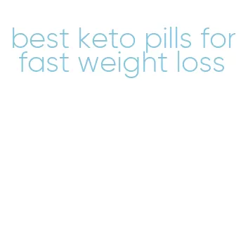 best keto pills for fast weight loss