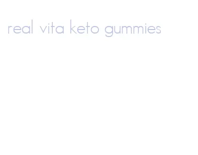 real vita keto gummies