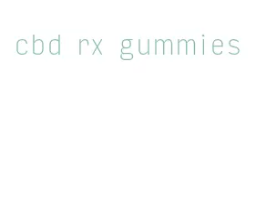 cbd rx gummies