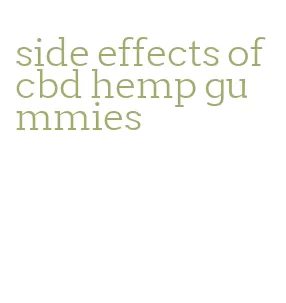 side effects of cbd hemp gummies