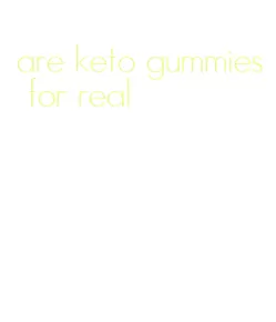 are keto gummies for real