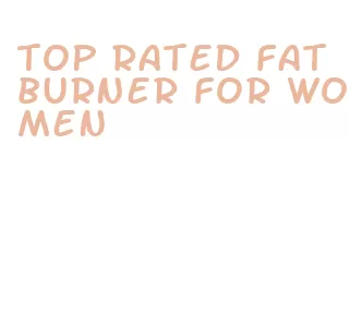 top rated fat burner for women