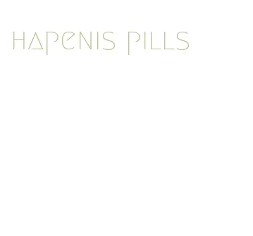 hapenis pills