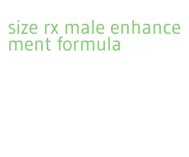 size rx male enhancement formula