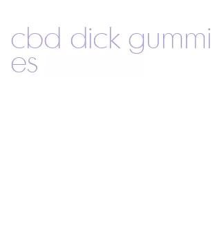 cbd dick gummies