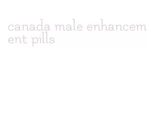 canada male enhancement pills