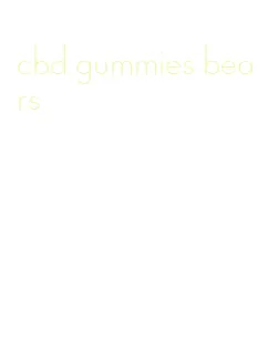 cbd gummies bears