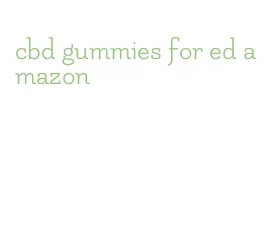 cbd gummies for ed amazon