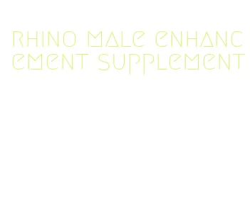 rhino male enhancement supplement