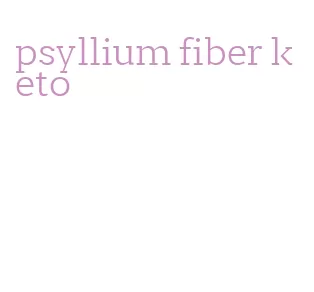 psyllium fiber keto