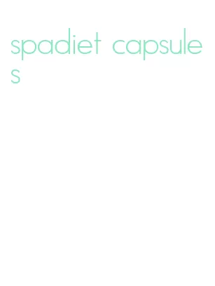 spadiet capsules