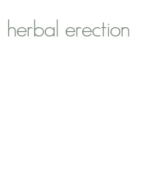 herbal erection