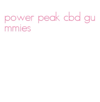 power peak cbd gummies