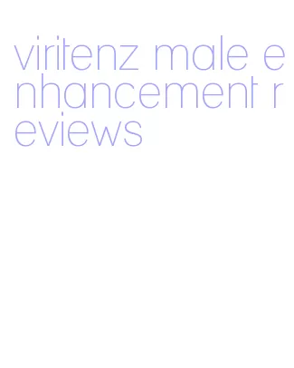 viritenz male enhancement reviews