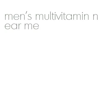 men's multivitamin near me