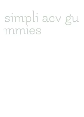 simpli acv gummies