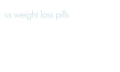 us weight loss pills