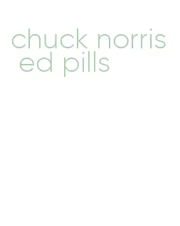 chuck norris ed pills