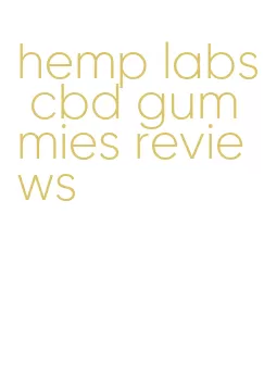 hemp labs cbd gummies reviews