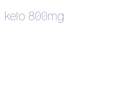 keto 800mg