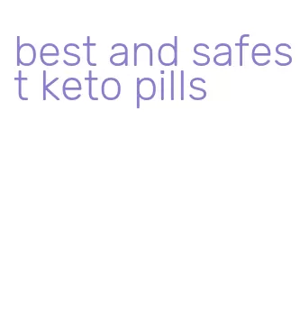 best and safest keto pills