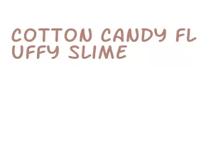 cotton candy fluffy slime