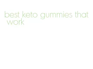 best keto gummies that work