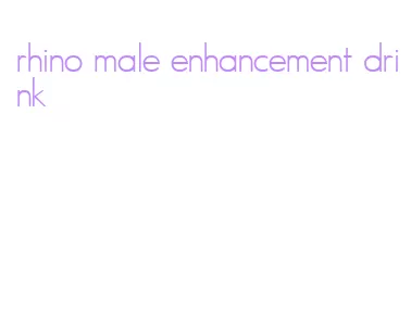 rhino male enhancement drink