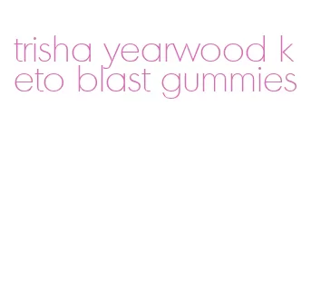 trisha yearwood keto blast gummies