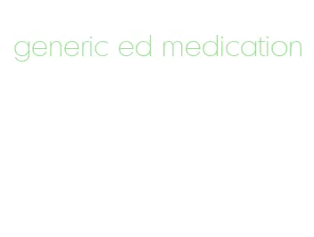 generic ed medication