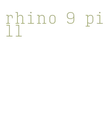 rhino 9 pill