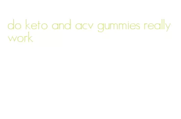 do keto and acv gummies really work