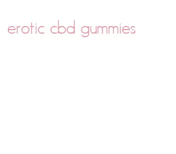 erotic cbd gummies