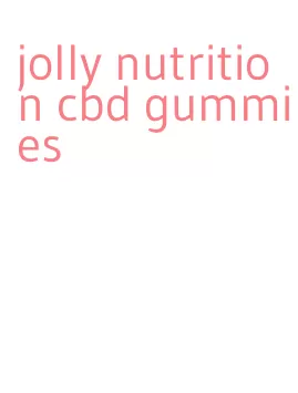 jolly nutrition cbd gummies