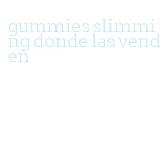 gummies slimming donde las venden