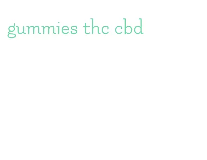 gummies thc cbd