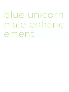 blue unicorn male enhancement