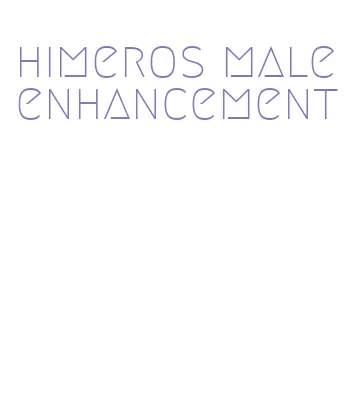 himeros male enhancement